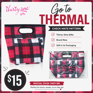 Thirty-One Gifts Go To Thermal
