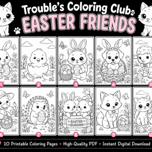 Trouble's Coloring Club: Easter Friends