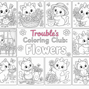 Trouble's Coloring Club: Flowers
