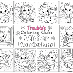 Trouble's Coloring Club: Winter Wonderland